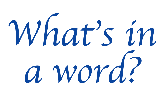 Whats in a word